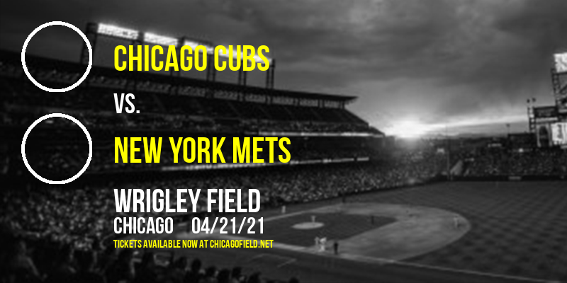 Chicago Cubs vs. New York Mets [CANCELLED] at Wrigley Field
