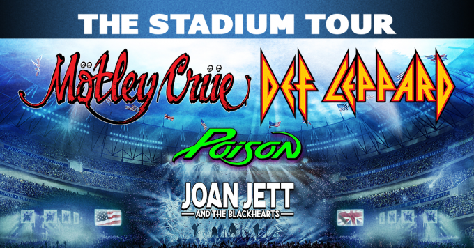 The Stadium Tour: Motley Crue, Def Leppard, Poison & Joan Jett and The Blackhearts at Wrigley Field