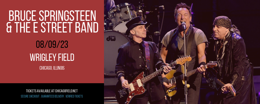 Bruce Springsteen & The E Street Band at Wrigley Field